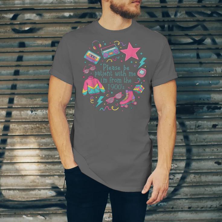 Please Be Patient With Me I'm From The 1900s 90s Women Unisex Jersey T-Shirt