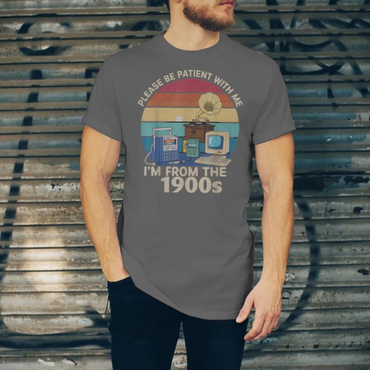 Please Be Patient With Me I'm From The 1900s Vintage Sarcasm Unisex Jersey T-Shirt Please Be Patient With Me I'm From The 1900s Vintage Sarcasm Unisex Jersey T-Shirt