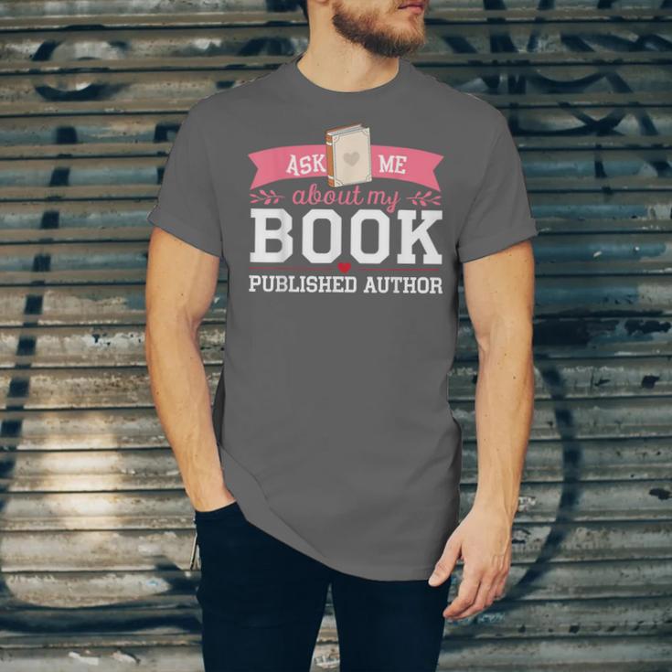 Published Author Ask Me About My Book Unisex Jersey T-Shirt Published Author Ask Me About My Book Unisex Jersey T-Shirt