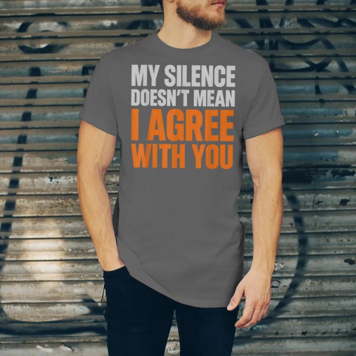 Sarcastic Introvert My Silence Doesn't Mean I Agree Unisex Jersey T-Shirt