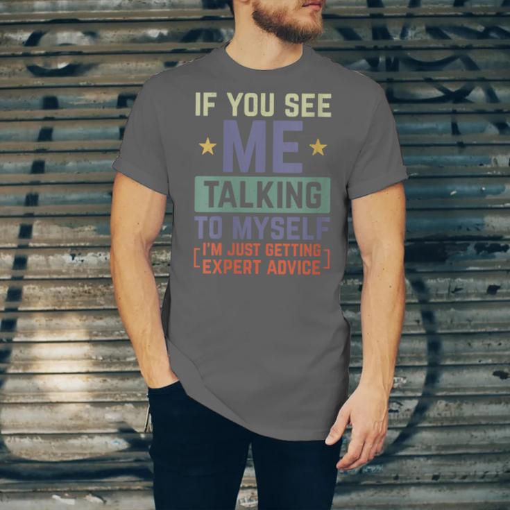 If You See Me Talking To Myself Sarcastic Introvert Unisex Jersey T-Shirt