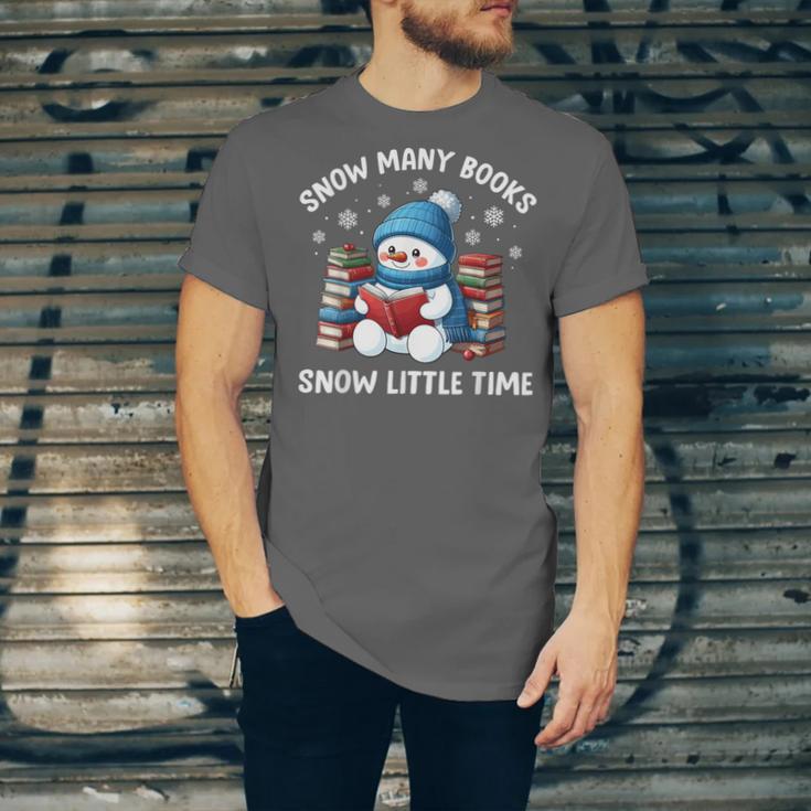 Snow Many Books Snow Little Time Snowman Reading Book Unisex Jersey T-Shirt