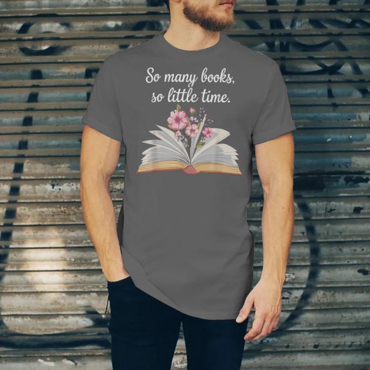 So Many Books Little Time Loves To Read Books Bookworm Unisex Jersey T-Shirt