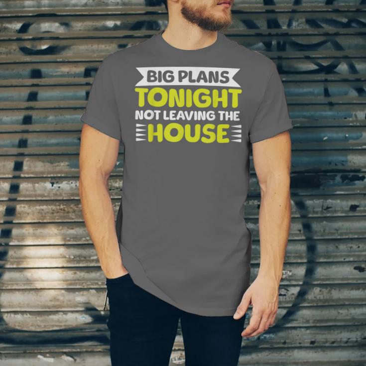 Staying Alone Big Plans Tonight Ideal For Introverts Unisex Jersey T-Shirt Staying Alone Big Plans Tonight Ideal For Introverts Unisex Jersey T-Shirt