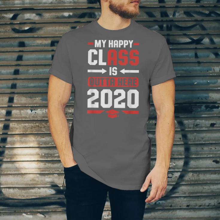Student Graduation 2020 Tee My Happy Class Is Outta Here Unisex Jersey T-Shirt