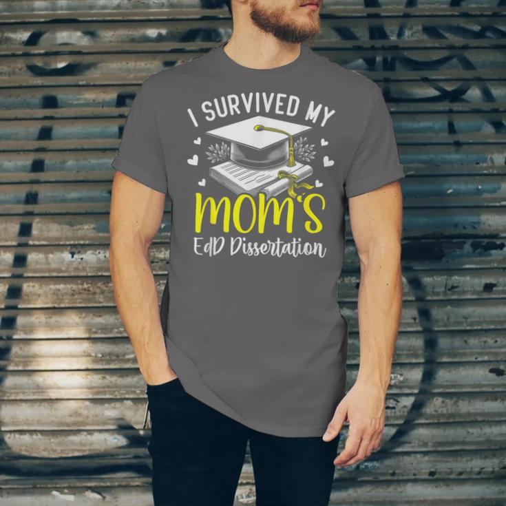 i Survived My Mom's EdD Dissertation Graduation Mom EdD Unisex Jersey T-Shirt
