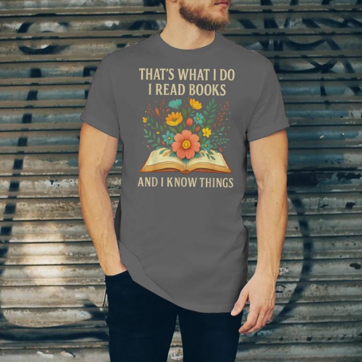 Thats What I Do I Read Books And I Know Things Reading Unisex Jersey T-Shirt