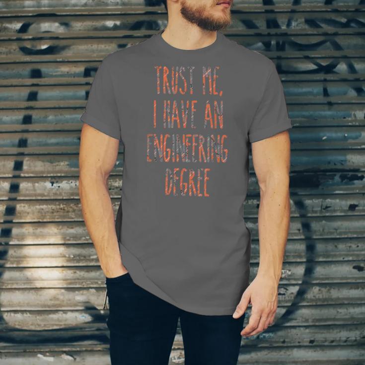 Trust Me I Have An Engineering Degree Graduation Unisex Jersey T-Shirt