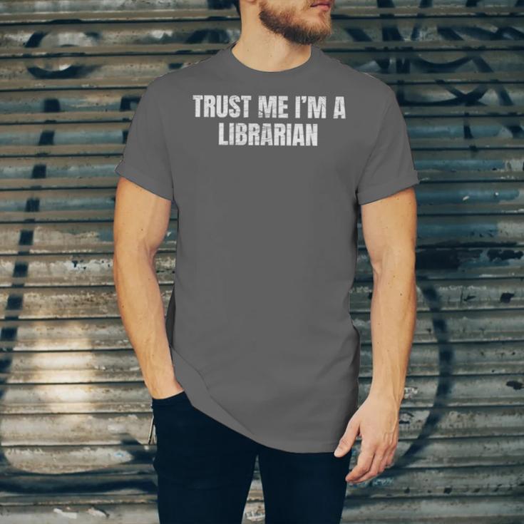 Trust Me Im A Librarian Reading Books Humor Unisex Jersey T-Shirt