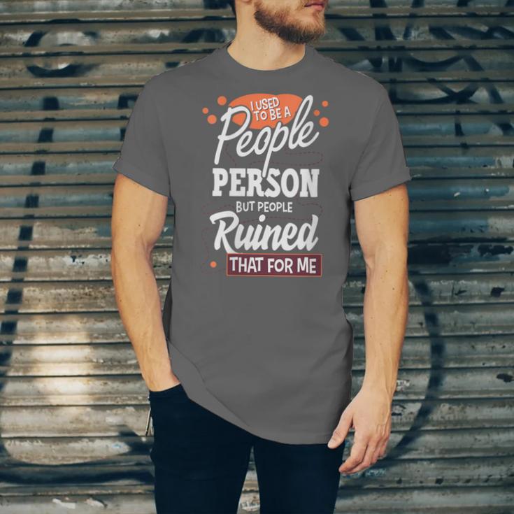 I Used To Be a People Person Antisocial Introvert Unisex Jersey T-Shirt I Used To Be a People Person Antisocial Introvert Unisex Jersey T-Shirt