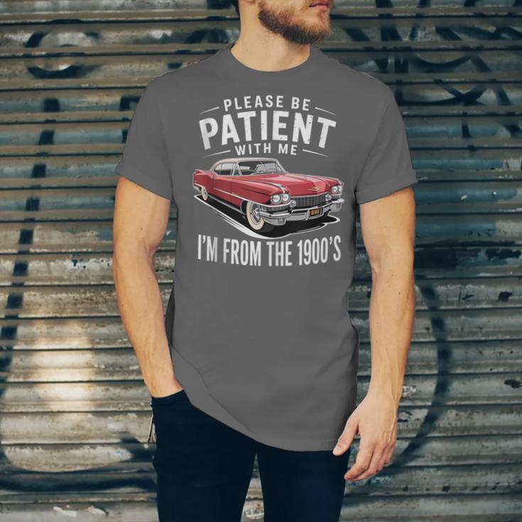 Vintage Car Please Be Patient With Me I'm From The 1900s Unisex Jersey T-Shirt
