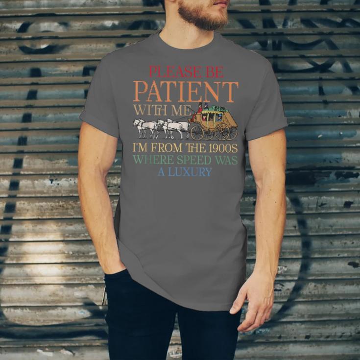 Vintage Please Be Patient With Me I'm From The 1900s Trendy Unisex Jersey T-Shirt