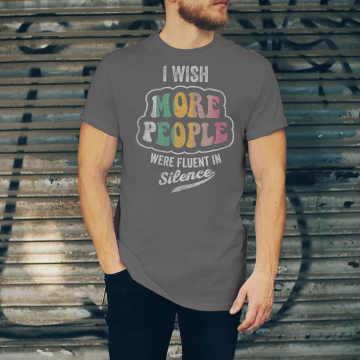 Vintage I Wish More People Were Fluent In Silence Introvert Unisex Jersey T-Shirt Vintage I Wish More People Were Fluent In Silence Introvert Unisex Jersey T-Shirt