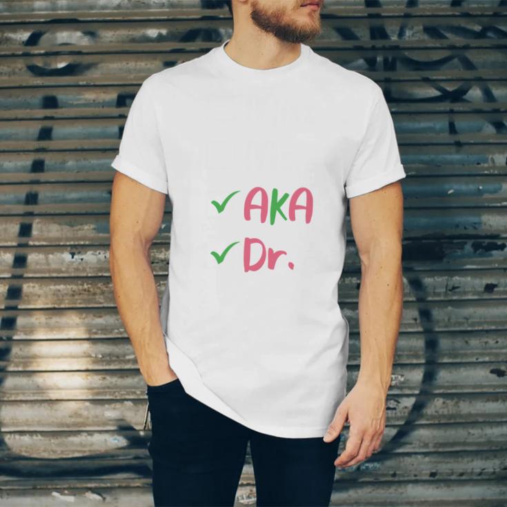 AKA Doctor Medical Worker Appreciation Graduation Unisex Jersey T-Shirt