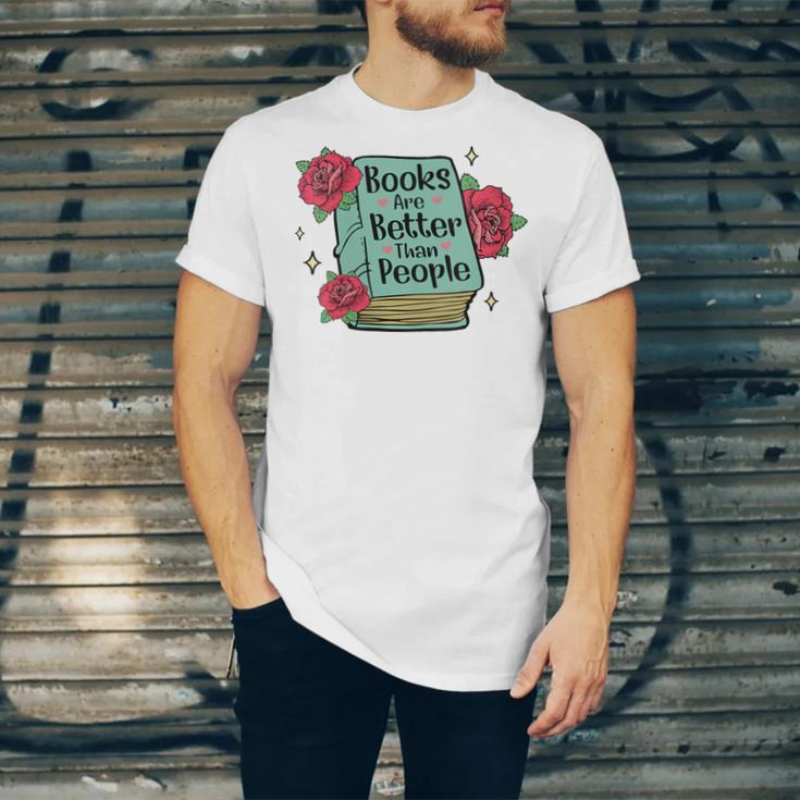 Books Are Better Than People Bookworm Librarian Reader Unisex Jersey T-Shirt