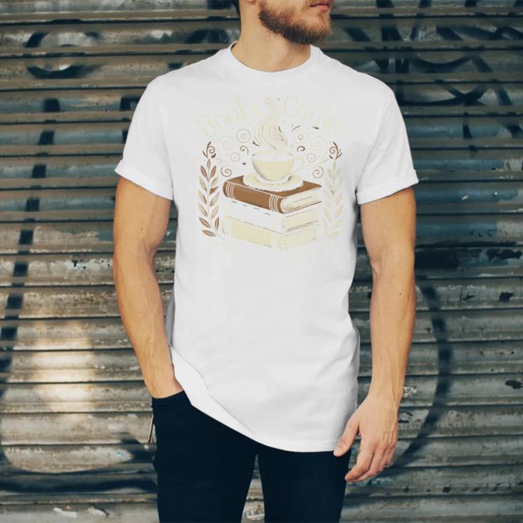 Books Coffee And Quiet Places Literature Unisex Jersey T-Shirt Books Coffee And Quiet Places Literature Unisex Jersey T-Shirt
