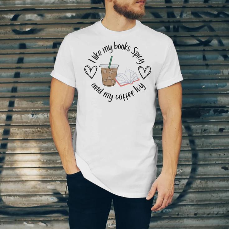 I Like My Books Spicy And My Coffee Icy Books Booktok Unisex Jersey T-Shirt