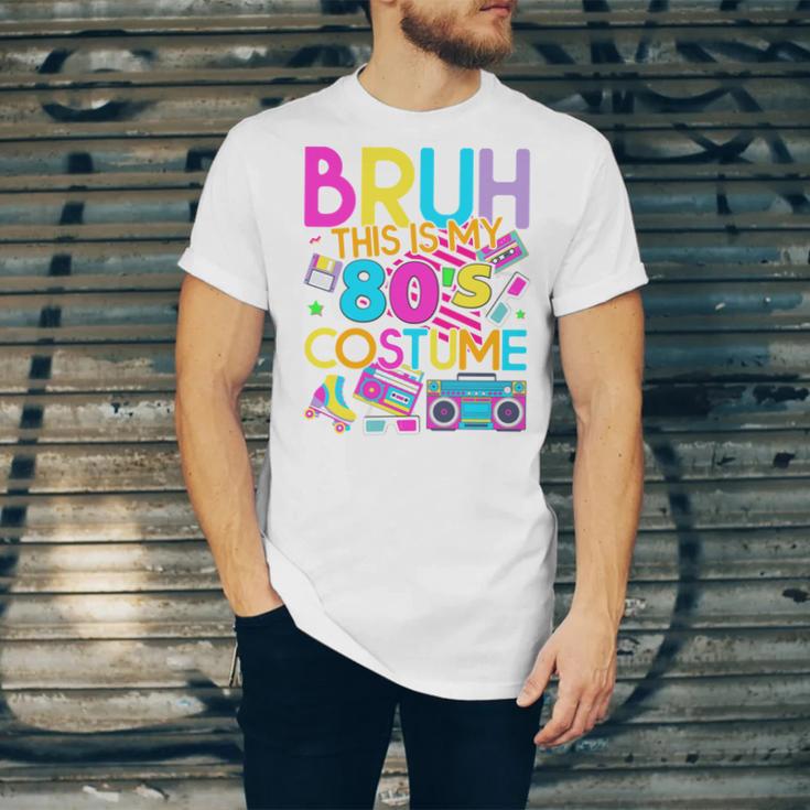 Bruh This Is My 80's Costume Nostalgia Mixtape 80s 90s Party Unisex Jersey T-Shirt