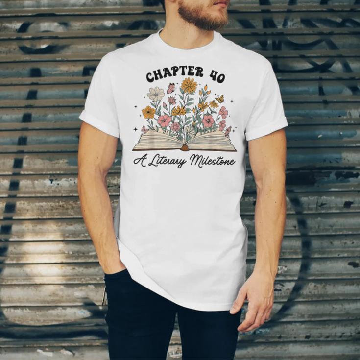 Chapter 40 A Literary Milestone 40th Birthday Book Lovers Unisex Jersey T-Shirt