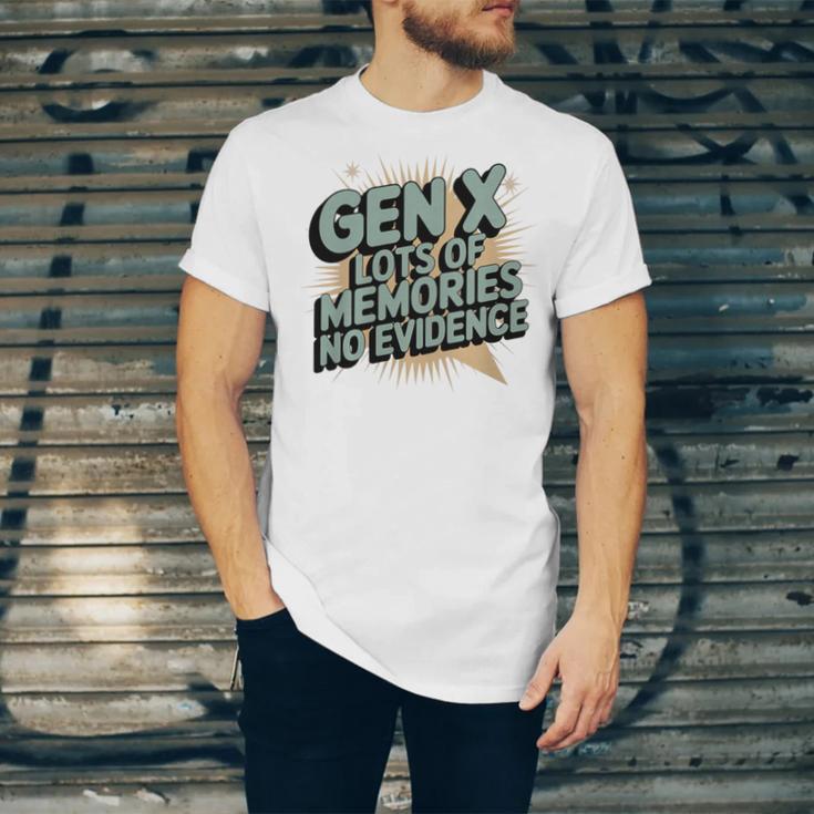 Gen X Lots Of Memories No Evidence Nostalgia Throwback Quote Premium Tri-Blend Unisex Jersey T-Shirt