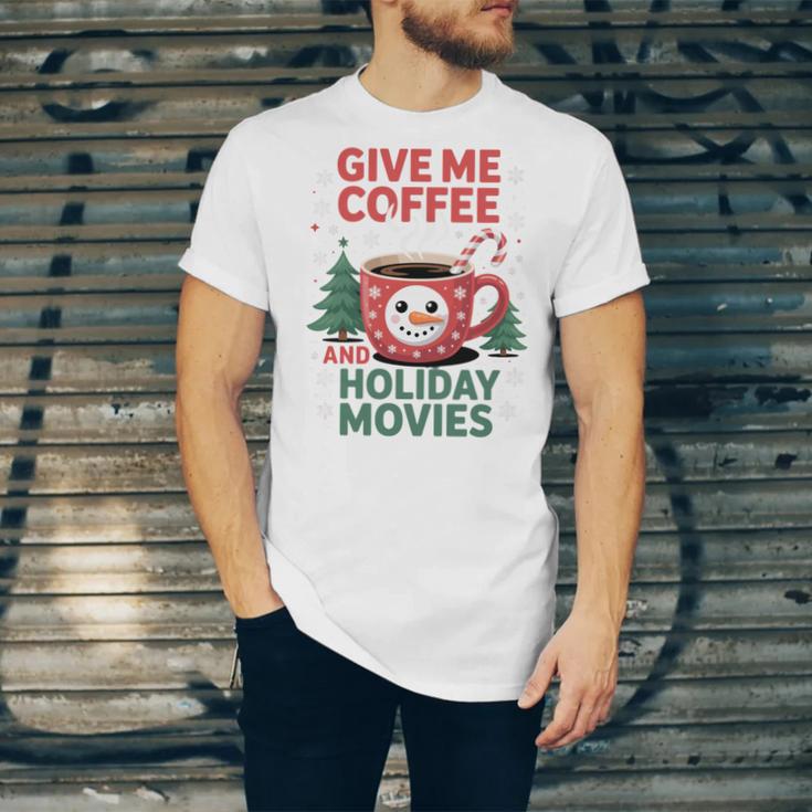 Give Me Coffee And Holiday Movies Introvert Christmas Unisex Jersey T-Shirt