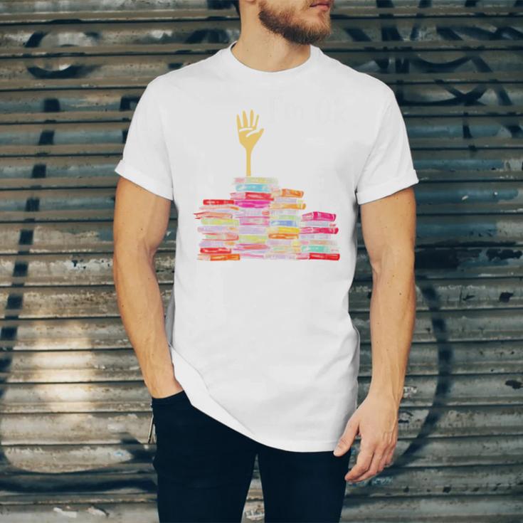 I'm Ok Books Boooks Lover Premium Tri-Blend Unisex Jersey T-Shirt