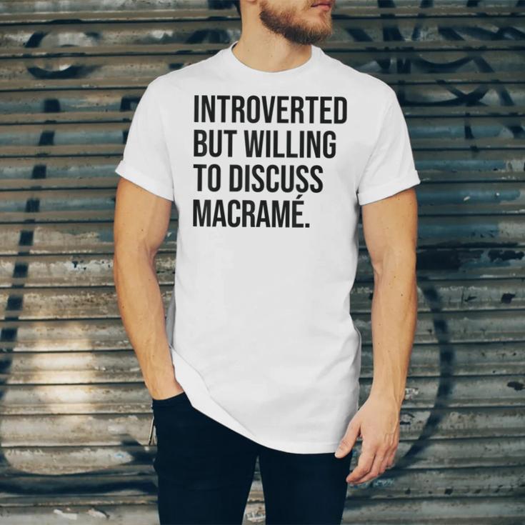 Introverted Macramé Knotter Macrame Introvert Unisex Jersey T-Shirt Introverted Macramé Knotter Macrame Introvert Unisex Jersey T-Shirt