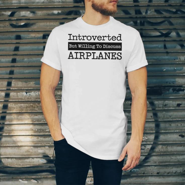 Introverted But Willing To Discuss Airplanes Aviation Unisex Jersey T-Shirt