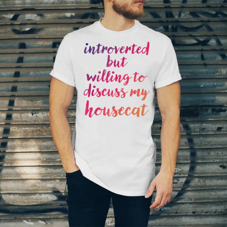 Introverted Willing To Discuss Housecat Introvert Unisex Jersey T-Shirt Introverted Willing To Discuss Housecat Introvert Unisex Jersey T-Shirt