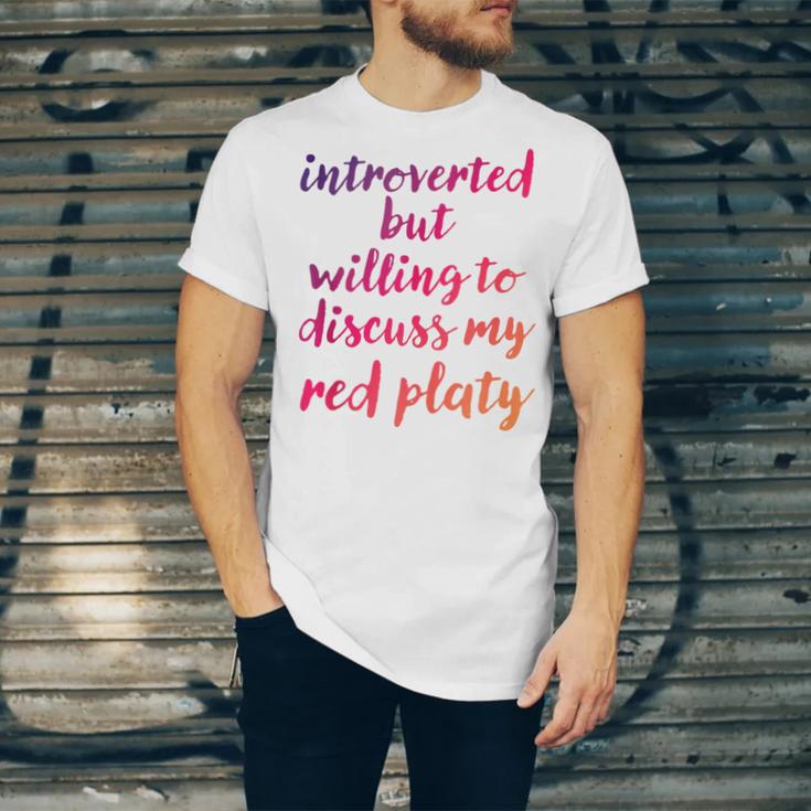 Introverted Willing To Discuss Red Platy Introvert Unisex Jersey T-Shirt Introverted Willing To Discuss Red Platy Introvert Unisex Jersey T-Shirt