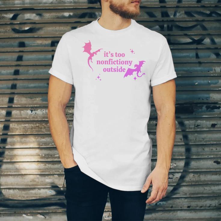 It's Too Nonfictiony Outside Bookish Unisex Jersey T-Shirt