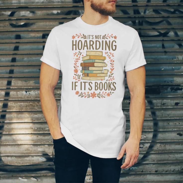 It's Not Hoarding If It's Books Book Lover Graphic Unisex Jersey T-Shirt