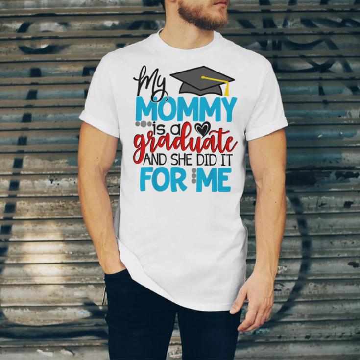 My Mommy Is A Graduate Shirt Matching Family Graduation Unisex Jersey T-Shirt