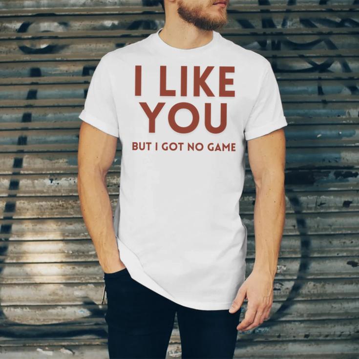 I Like You But Got No Game Introvert Minimalist Joke Unisex Jersey T-Shirt I Like You But Got No Game Introvert Minimalist Joke Unisex Jersey T-Shirt