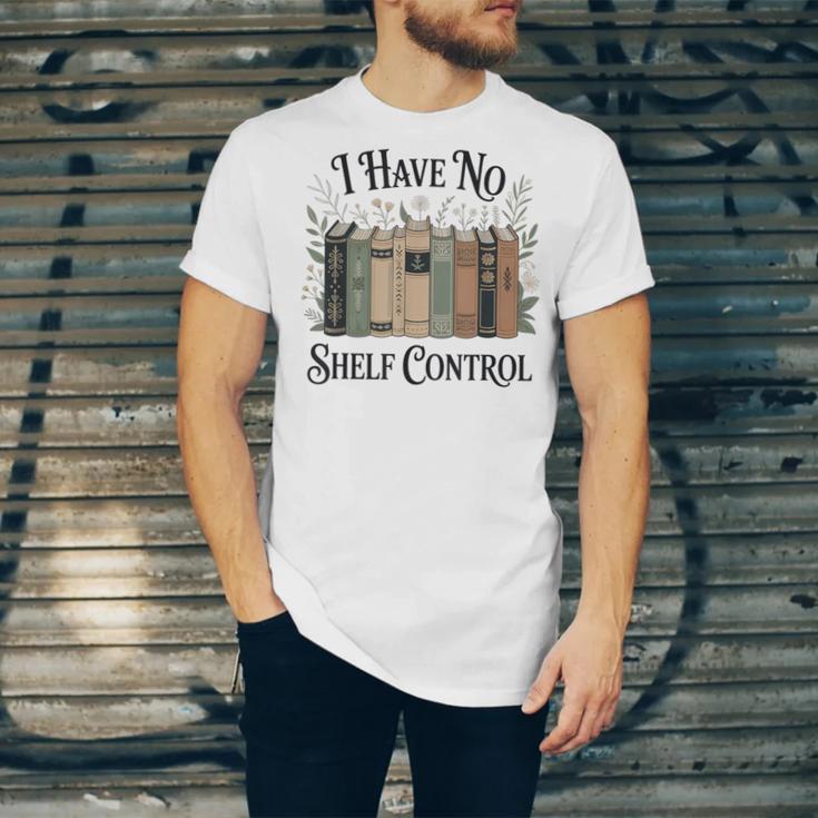 I Have No Shelf Control Book Lover Pun Reader Humor Unisex Jersey T-Shirt