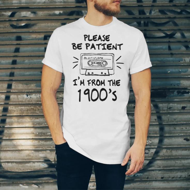 Please Be-Patient I'm From The 1900s Retro Cassette Tape Unisex Jersey T-Shirt