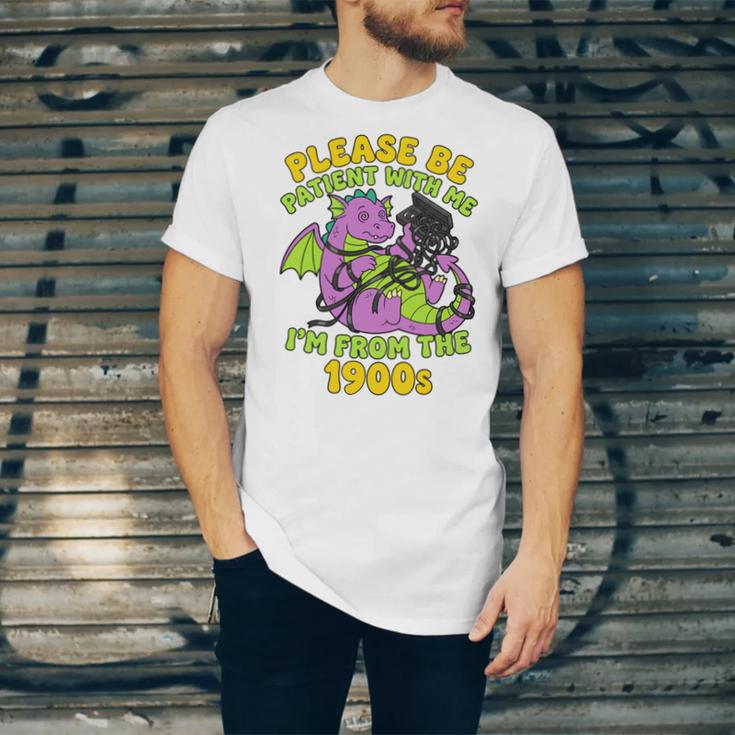 Please Be Patient I'm From The 1900s Dragon Men Women Unisex Jersey T-Shirt