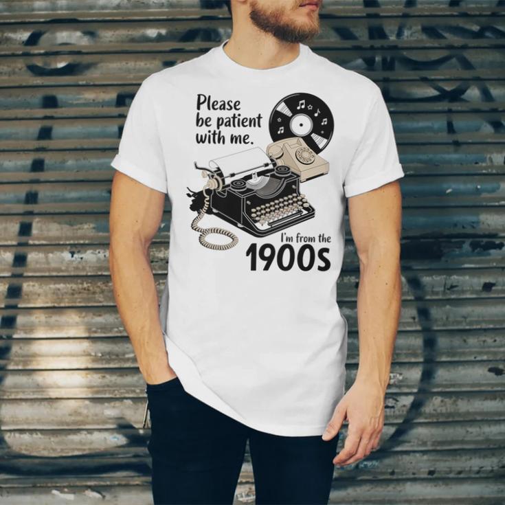 Please Be Patient I'm From The 1900s Sarcastic Joke Premium Tri-Blend Unisex Jersey T-Shirt