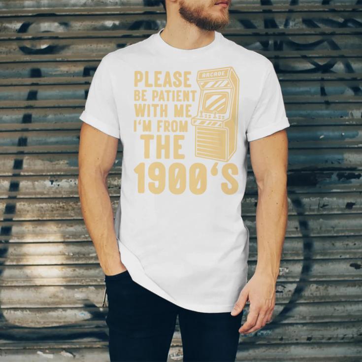 Please Be Patient With Me I'm From The 1900s Shirt Premium Unisex Jersey T-Shirt Please Be Patient With Me I'm From The 1900s Shirt Premium Unisex Jersey T-Shirt