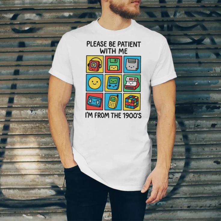 Please Be Patient With Me I'm From The 1900s Vintage 90s Unisex Jersey T-Shirt Please Be Patient With Me I'm From The 1900s Vintage 90s Unisex Jersey T-Shirt