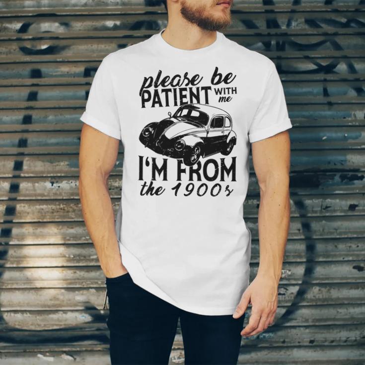 Please Be Patient With Me I'm From The 1900s Vintage Classic Unisex Jersey T-Shirt Please Be Patient With Me I'm From The 1900s Vintage Classic Unisex Jersey T-Shirt