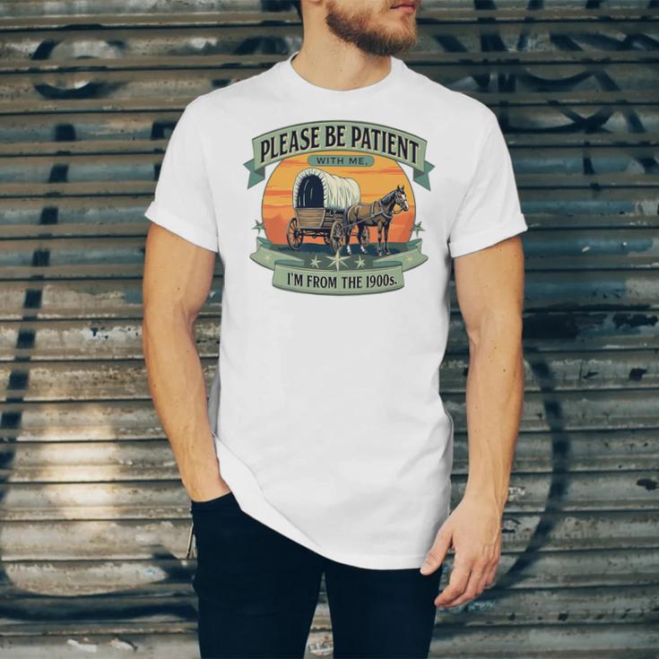 Please Be Patient With Me I'm From The 1900s Women Men Premium Unisex Jersey T-Shirt