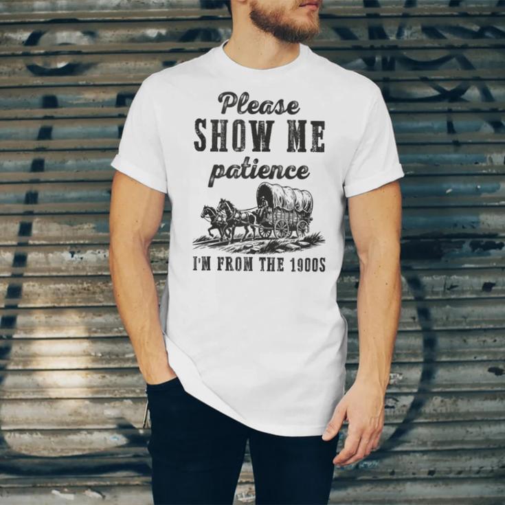 Please Show Me Patience I'm From The 1900s Vintage Horse Unisex Jersey T-Shirt
