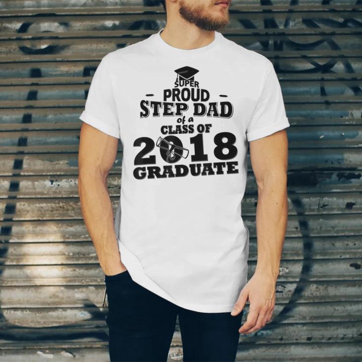 Proud Step Dad Of A Class Of 2018 Tee Graduate Graduation Z1 Unisex Jersey T-Shirt
