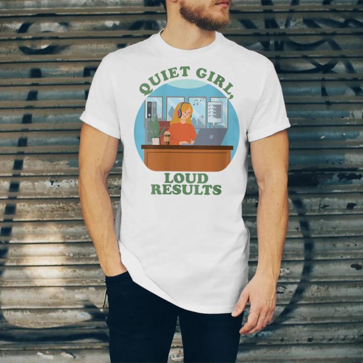 Quiet Girl Loud Results Introvert Office Staff Secretary Unisex Jersey T-Shirt Quiet Girl Loud Results Introvert Office Staff Secretary Unisex Jersey T-Shirt