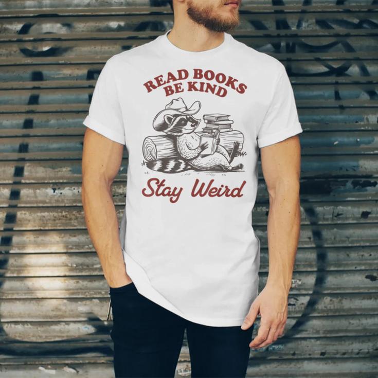 Read Books Be Kind Stay Weird Bookish Cowboy Reading Raccoon Unisex Jersey T-Shirt