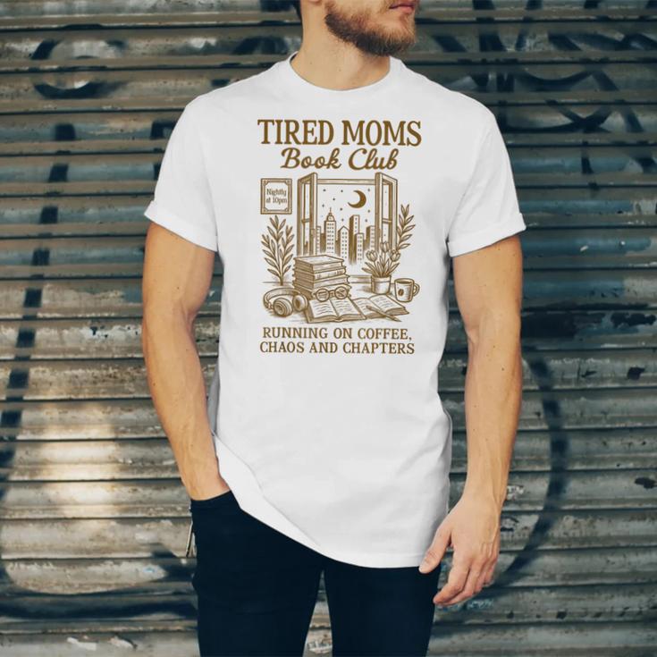 Reading Book Lover Bookish Motherhood Tired Moms Book Club Unisex Jersey T-Shirt