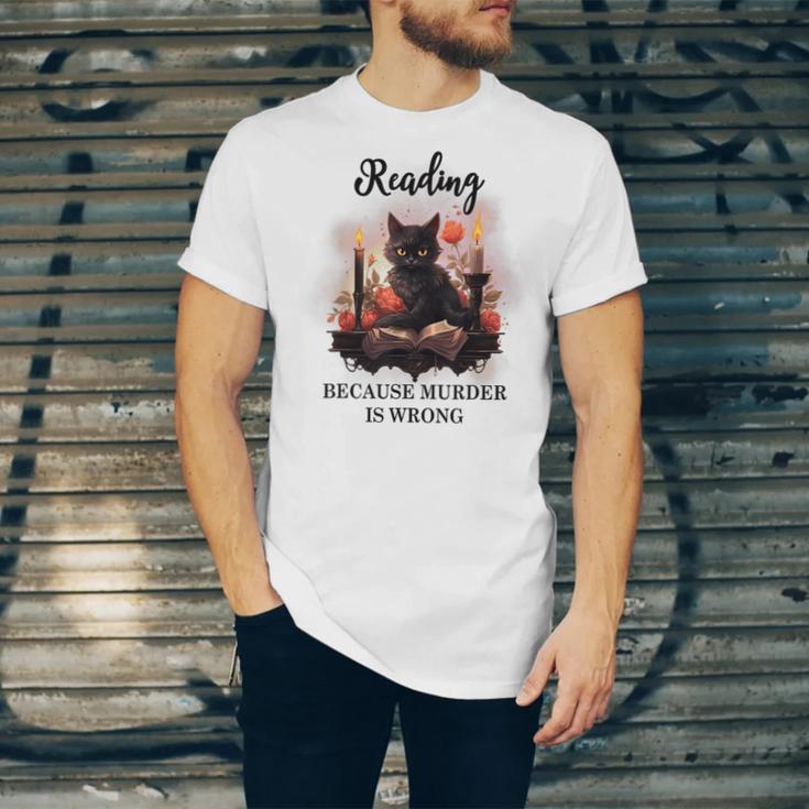 Reading Because Murder Is Wrong Books And Cats Book Lovers Unisex Jersey T-Shirt Reading Because Murder Is Wrong Books And Cats Book Lovers Unisex Jersey T-Shirt