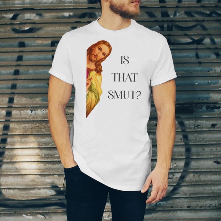 Is That Smut Jesus Book Spicy Smutty Books Unisex Jersey T-Shirt Is That Smut Jesus Book Spicy Smutty Books Unisex Jersey T-Shirt
