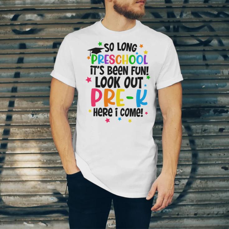 So Long Preschool Pre-K Here I Come Graduation Unisex Jersey T-Shirt